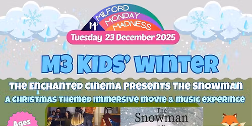 The Enchanted Cinema: The Snowman (interactive)