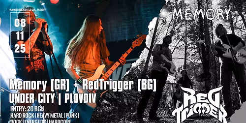 RedTrigger + Memory (GR) | UNDER CITY CLUB | Plovdiv