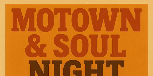 Motown & Soul Night Saturday 24th January 