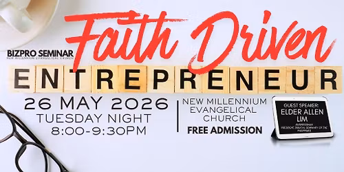 Faith Driven Entrepreneur : Bizpro Seminar NMEC
