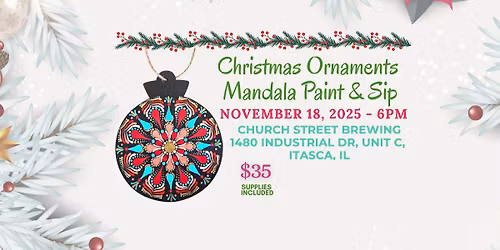 Christmas Ornaments Paint & Sip - Church Street