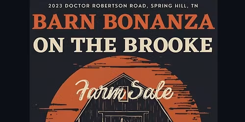 BARN BONANZA ON THE BROOKE