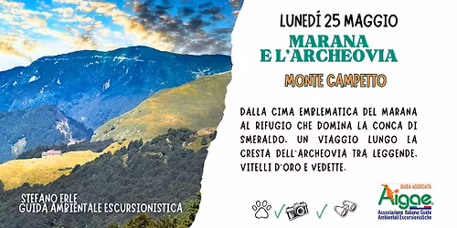MARANA E L\u2019ARCHEOVIA MONTE CAMPETTO