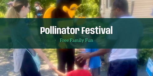 Pollinator Festival
