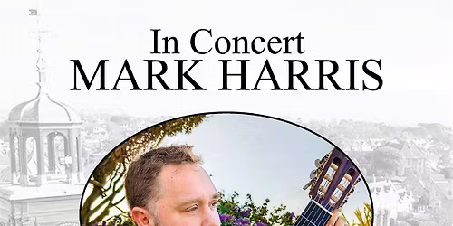 Mark Harris in Concert Harvest House, Felixstowe