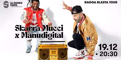 Skarra Mucci x Manudigital + INITY - Ragga Blasta Tour