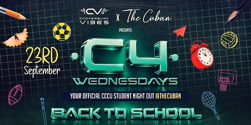 BACK 2 SCHOOL - C4 WEDNESDAYS
