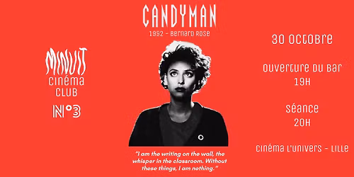 CANDYMAN (1992) : projection et rencontre