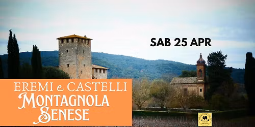 Eremi e Castelli della Montagnola Senese