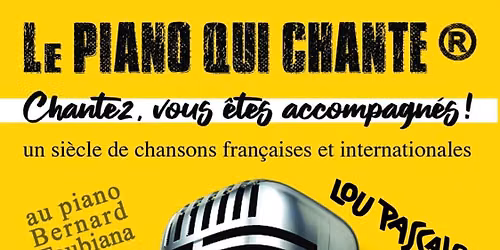 Piano qui chante au Lou Pascalou