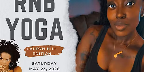 RNB Yoga - Lauryn Hill Edition