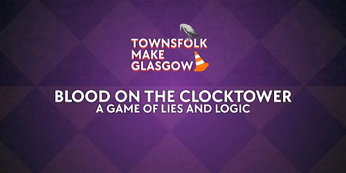 Blood On The Clocktower Bacchus  TUESDAY 1\/9\/26