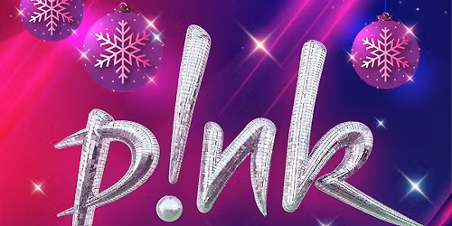 Christmas Party Night with a Tribute to Pink and Buffet Supper