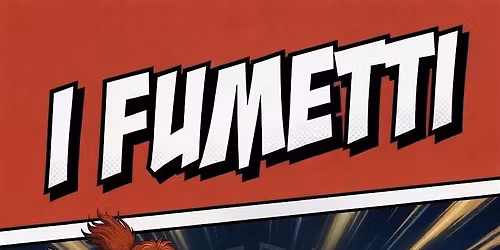 I fumetti, saggio adulti a.a.2025\/26
