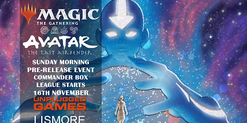 Magic: The Gathering: AVATAR: The Last Airbender Prerelease Commander Box League - Sunday 16th Novem