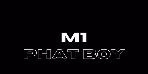 M1 (\ud83c\udfa7) x PHAT BOY (\ud83c\udfa4) 