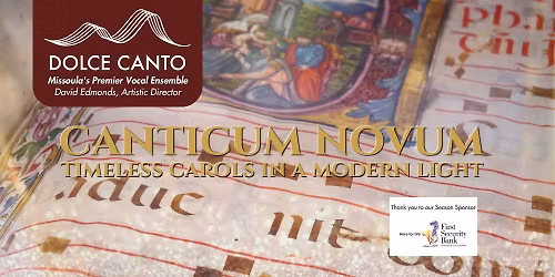 Canticum Novum: Timeless Carols in a Modern Light (Missoula)