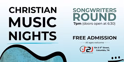 Christian Music Nights \u2014 Songwriters Round