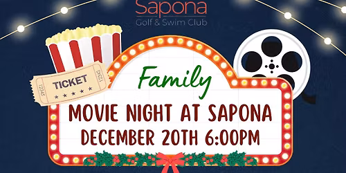 Christmas Movie Night Sapona Country Club