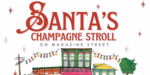 Santa's Champagne Stroll