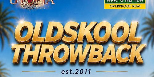 Oldskool Throwback | Saturday 15th August | Manchester
