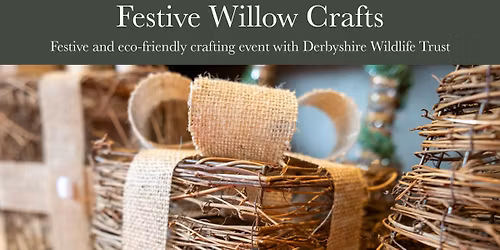 Festive Willow Crafts