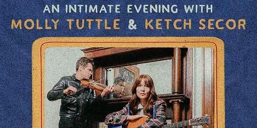 Molly Tuttle and Ketch Secor at Golden State Theatre