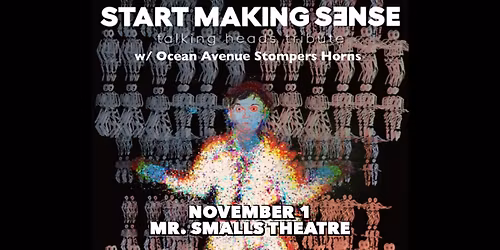 Start Making Sense - a Tribute to Talking Heads