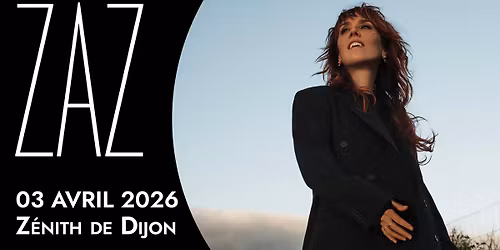 Zaz - Zenith de Dijon 