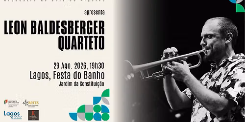 Leon Baldesberger Quarteto | Festa do Banho | Lagos