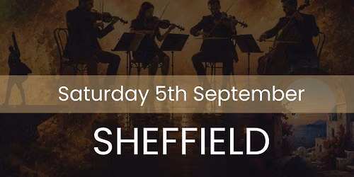 The Sound of Musicals - Sheffield