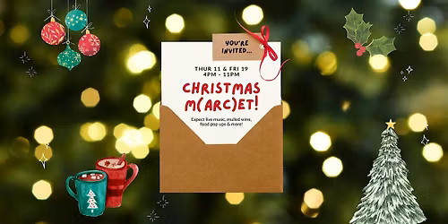 Christmas Markets @ ARC Space - Thursday 11th & Friday 19th