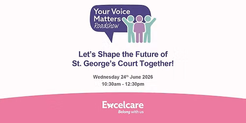 Your Feedback Matters Roadshow at St. George's Court