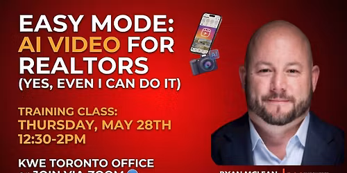 Easy Mode: AI Video for Realtors