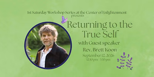 Returning To the True Self