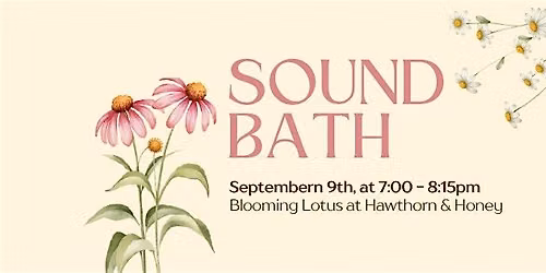 Sound Bath - Nervous System Nourishment