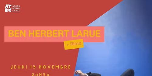 CONCERT \/ BEN HERBERT LA RUE + RIM\u00c9 