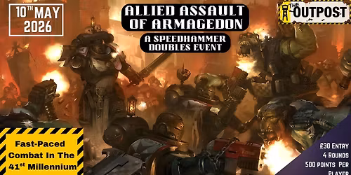Allied Assault On Armagedon - A Speedhammer Doubles Event