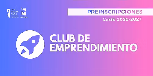Club de emprendimiento | Preinscripci\u00f3n Curso 2026-2027