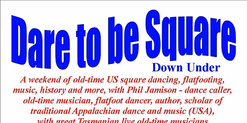 Dare to be Square Down Under with Phil Jamison (USA)