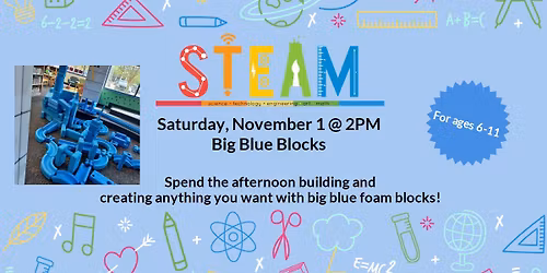 S.T.E.A.M. Saturday - Big Blue Blocks