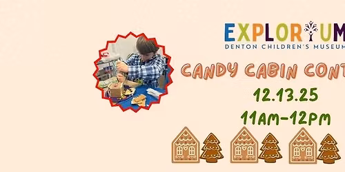 Candy Cabin Contest