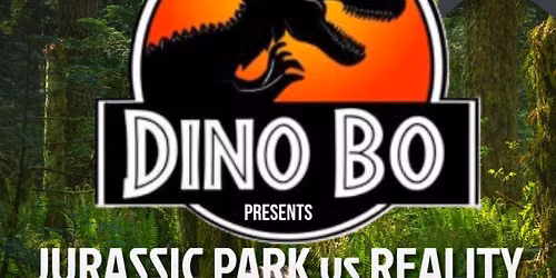 Dino Bo: Jurassic Park vs Reality