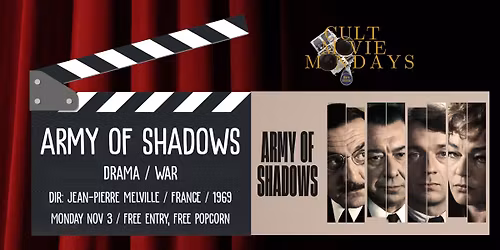 Cult Movie Mondays: Army of Shadows