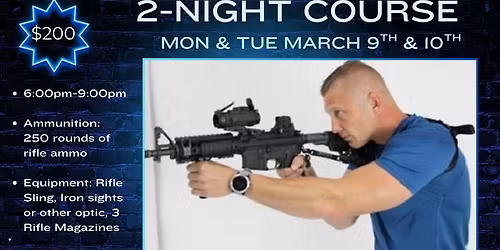 Defensive Rifle 2-Night Course