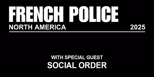 French Police w\/ Social Order - Toronto