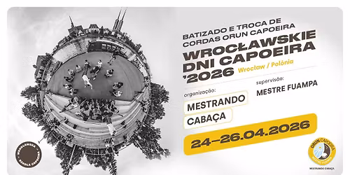 Wroc\u0142awskie Dni Capoeira 2026!