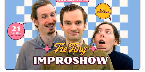 IMPROSHOW med TRE TING \/\/ Habitat
