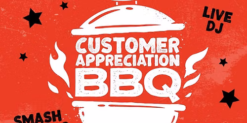 Customer Appreciation BBQ 2026