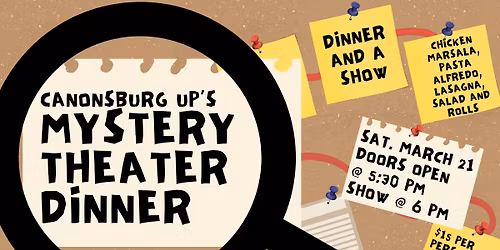 Canonsburg UP's Mystery Theater Dinner